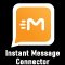 Instant Message Connector